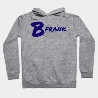 B Frank Hoodie